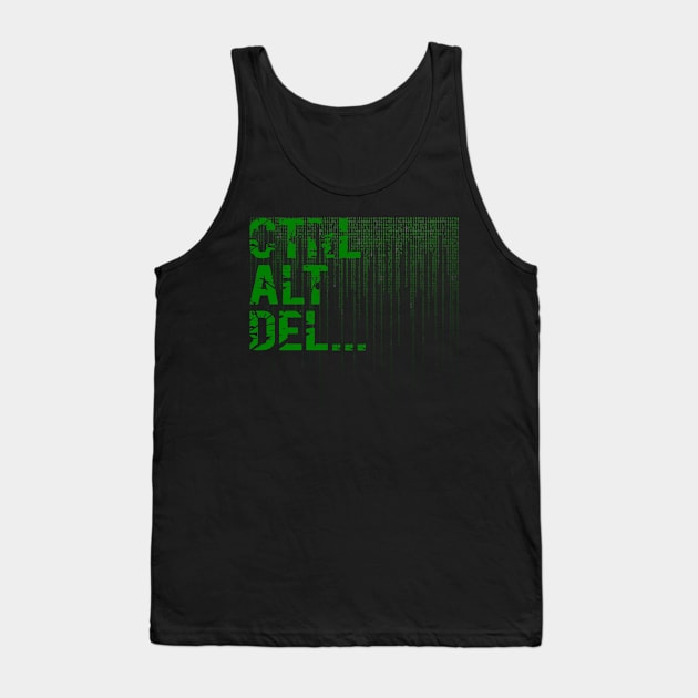 Ctrl Alt Delete Tank Top by Boo Face Designs